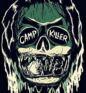 Camp Killer (2016) starring Jimmyo Burril on DVD
